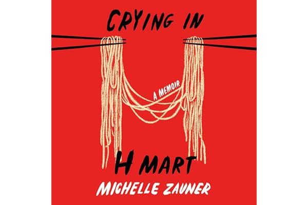 Crying in H Mart: A Memoir