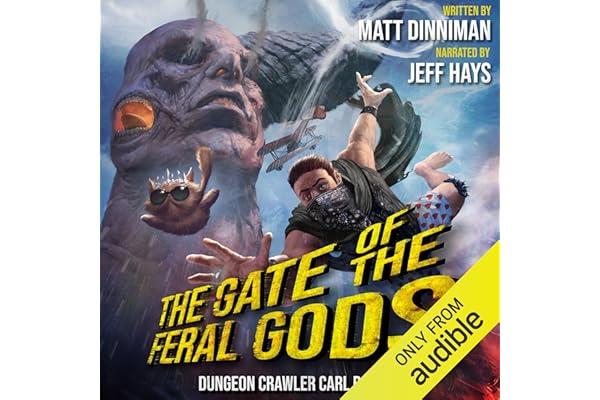 The Gate of the Feral Gods: Dungeon Crawler Carl, Book 4