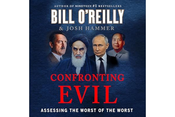 Confronting Evil: Assessing the Worst of the Worst